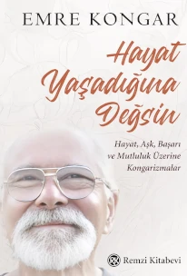 Emre Kongar - Hayat Yaşadağına Değsin - Kapak