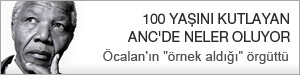 100 YAÅINI KUTLAYAN ANC'DE NELER OLUYOR